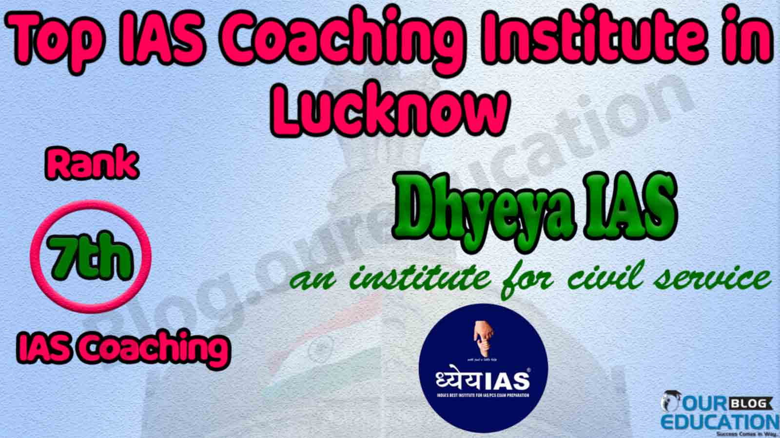 Top 10 Ias Coaching Institutes In Lucknow Upsc Topper Strategy