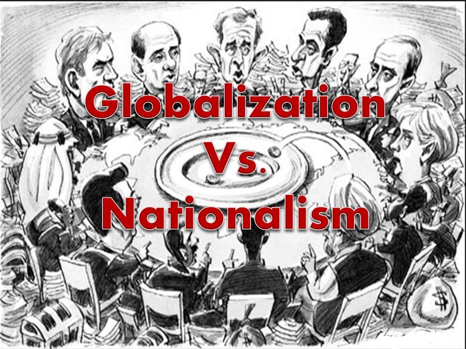 globalization vs nationalism essay 250 words