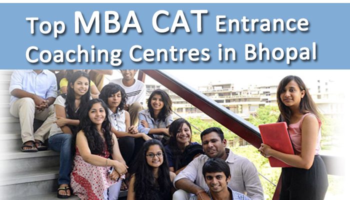 Top MBA CAT Entrance Coaching Centres in Bhopal