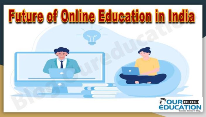 Future of Online Education system in India