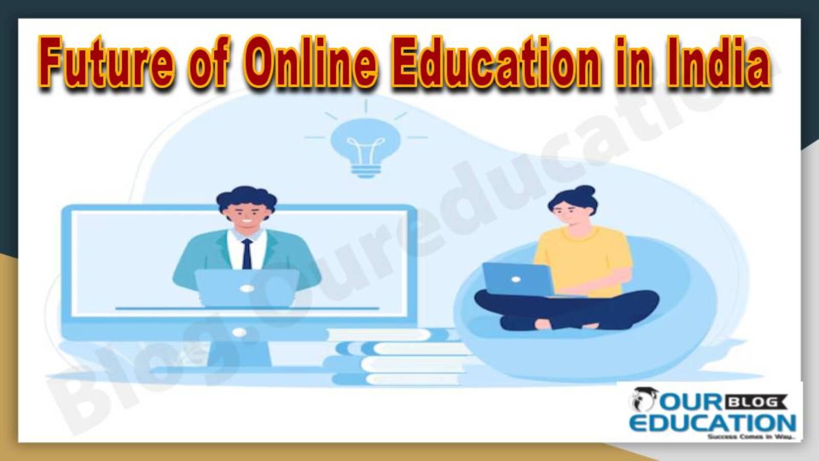 Future of Online Education in India 