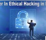 Career In Ethical hacking in India