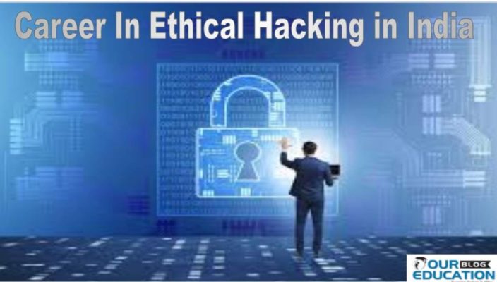 Career In Ethical hacking in India