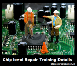 Description of Chip level Repair Training