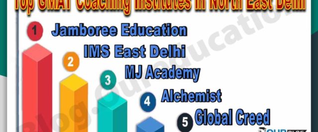 Best GMAT Coaching Institutes in North East Delhi