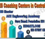 Best IES Coaching Centers in Central Delhi