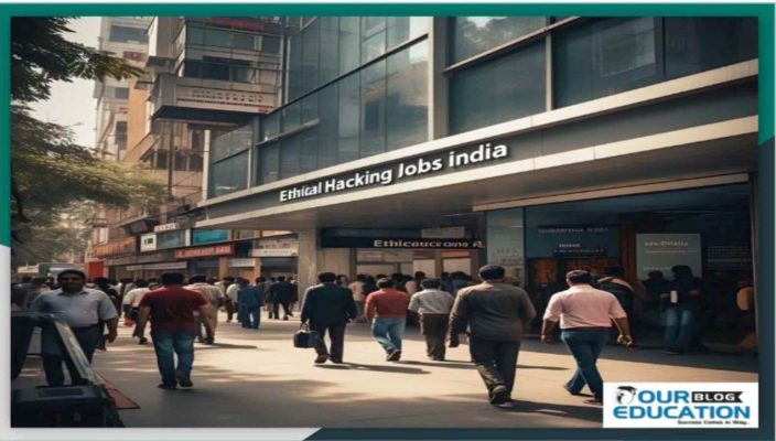 Ethical Hacking Jobs in India
