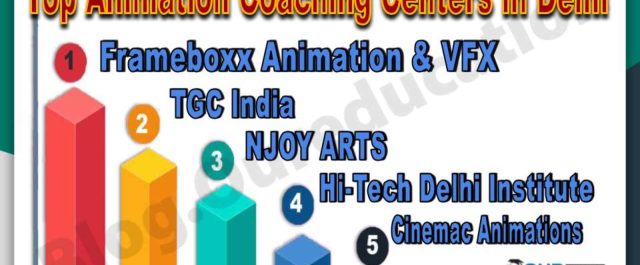 Best Animation Coaching Centers in Delhi