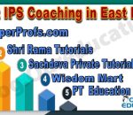 Best IPS Coaching in East Delhi