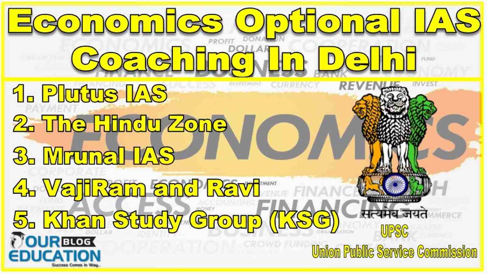 Best Economics Optional IAS Coaching In Delhi