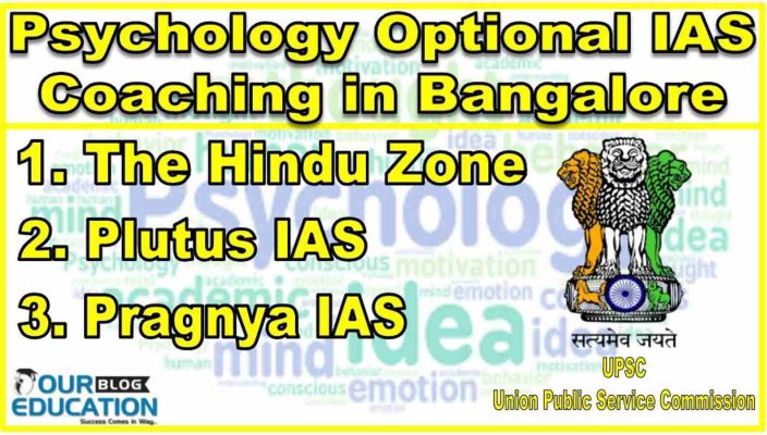Best Psychology Optional IAS Coaching in Bangalore