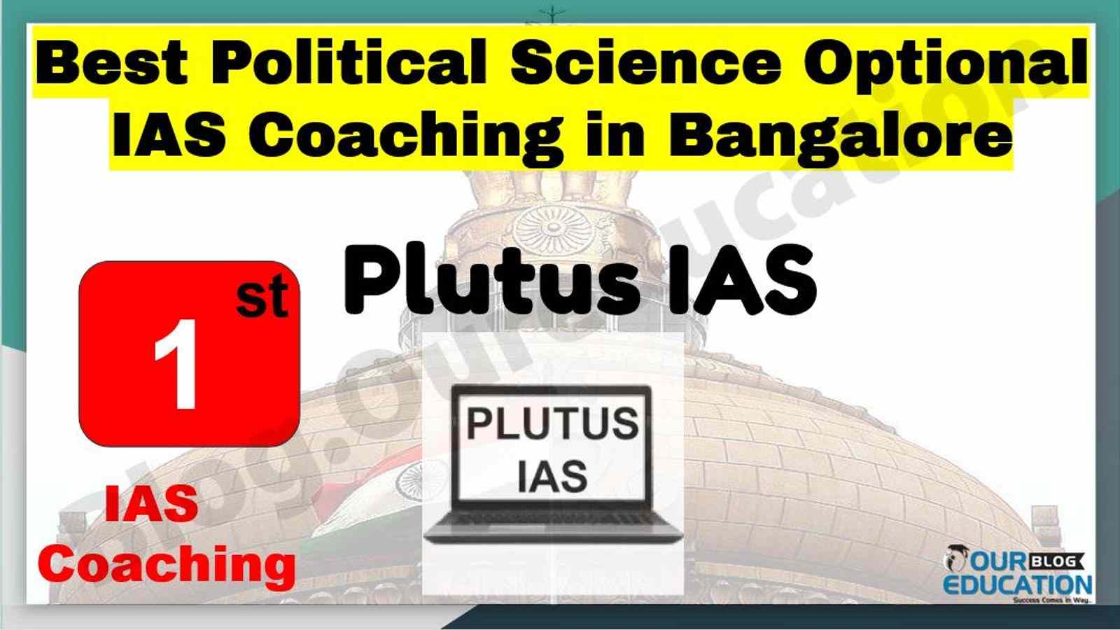 Best Political Science Optional IAS Coaching in Bangalore