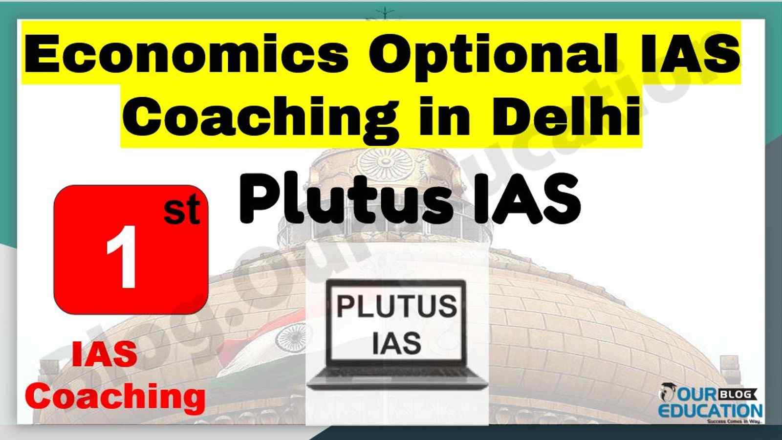 Economics Optional IAS coaching in Delhi