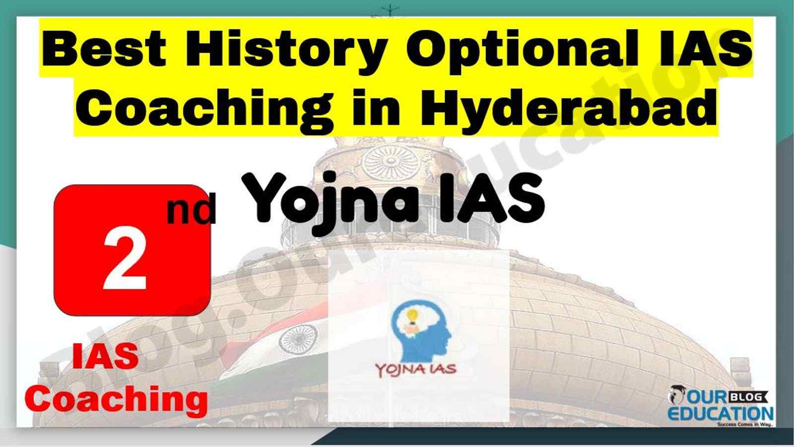 Best History Optional IAS Coaching in Hyderabad