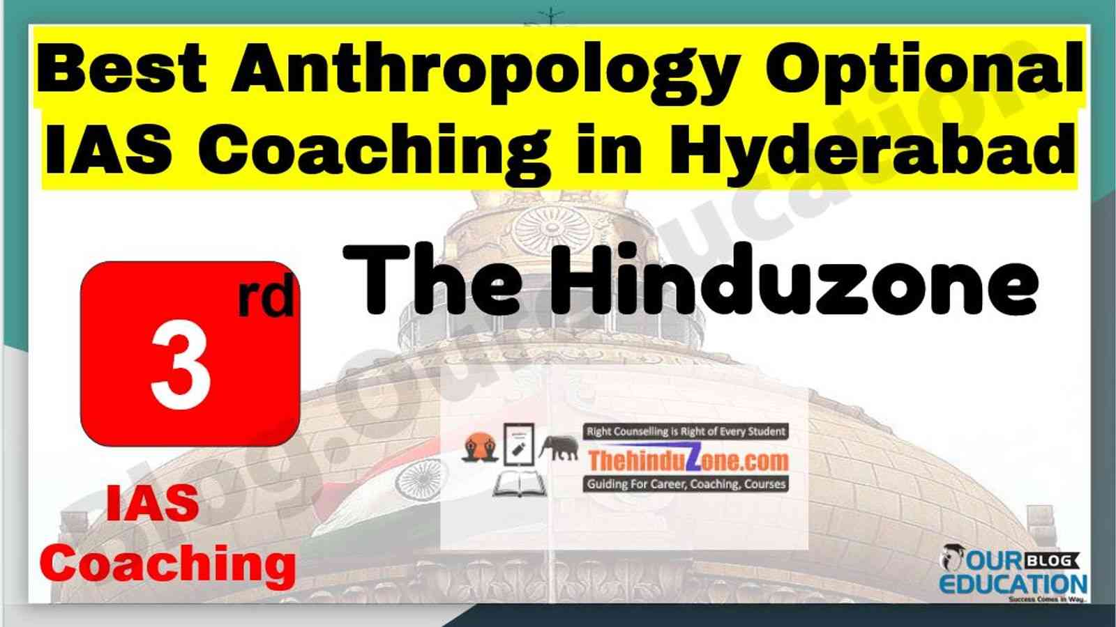 Best Anthropology Optional IAS Coaching in Hyderabad