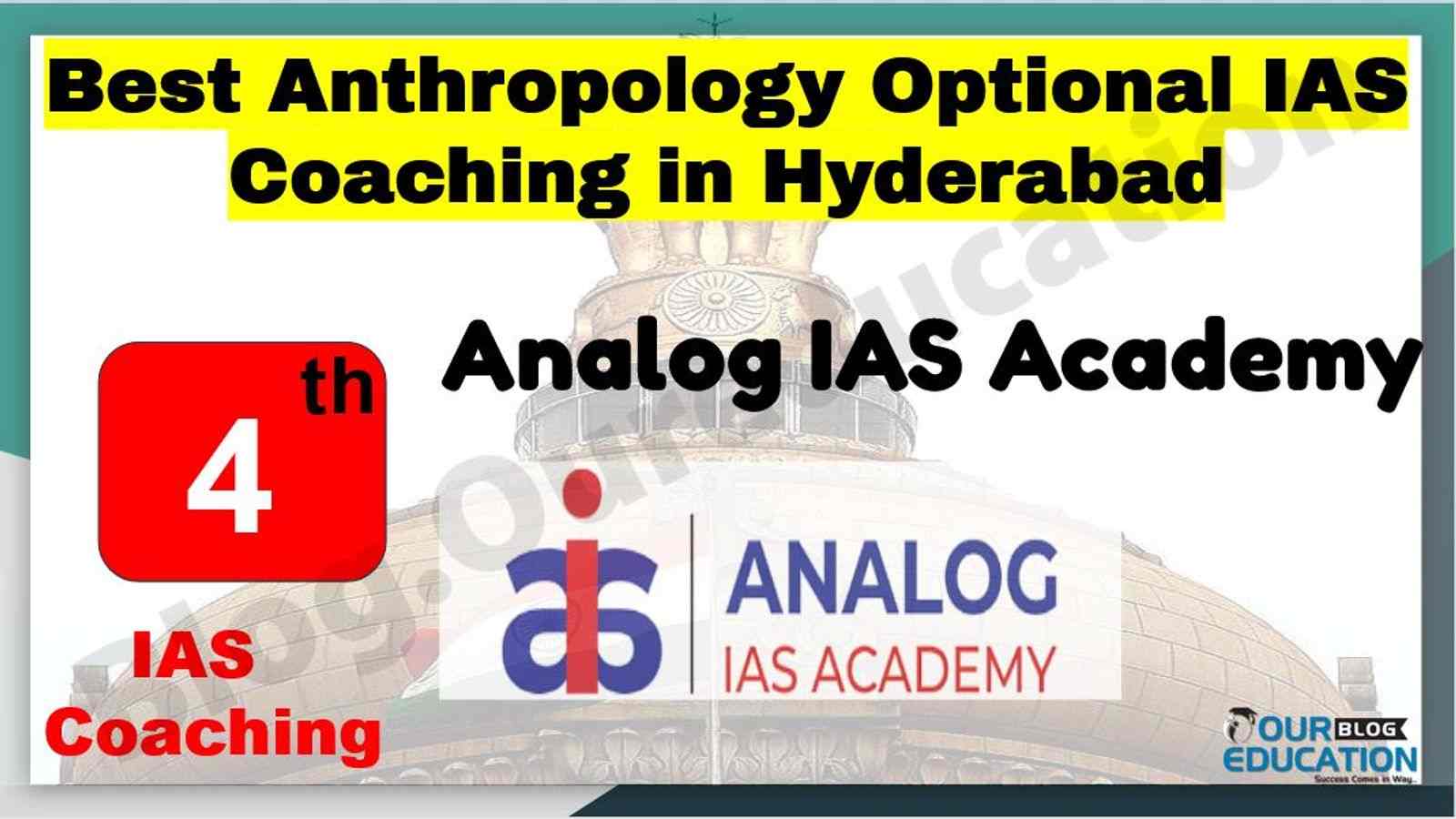  Anthropology Optional IAS coaching in Hyderabad