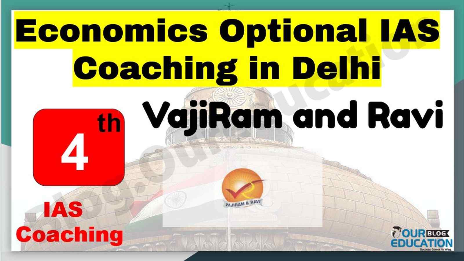Economics Optional IAS coaching in Delhi