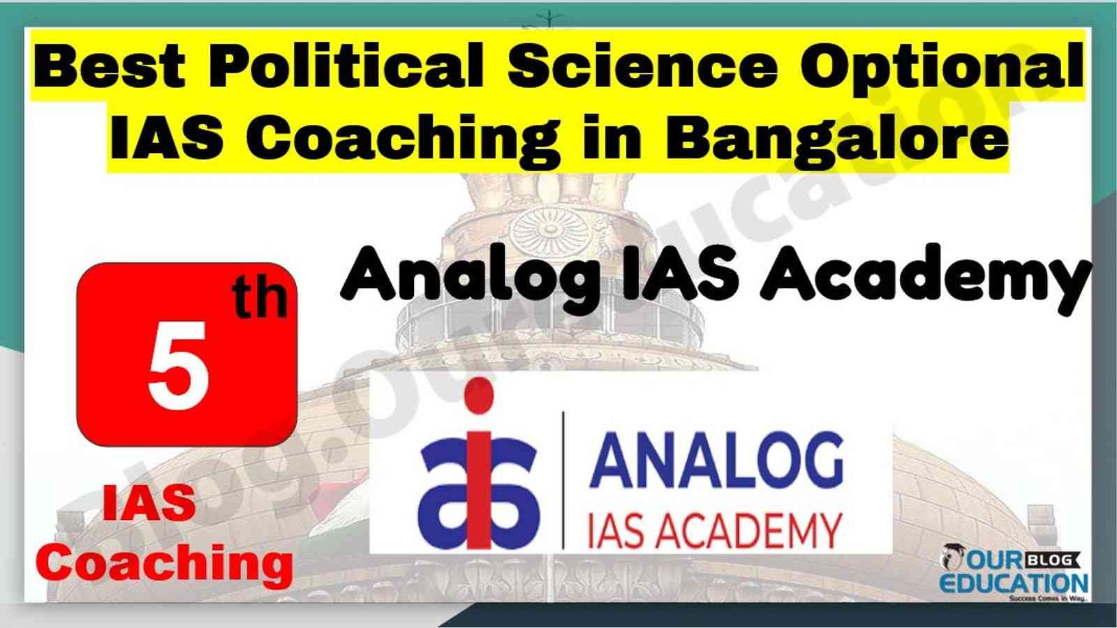 Best Political Science Optional IAS Coaching in Bangalore