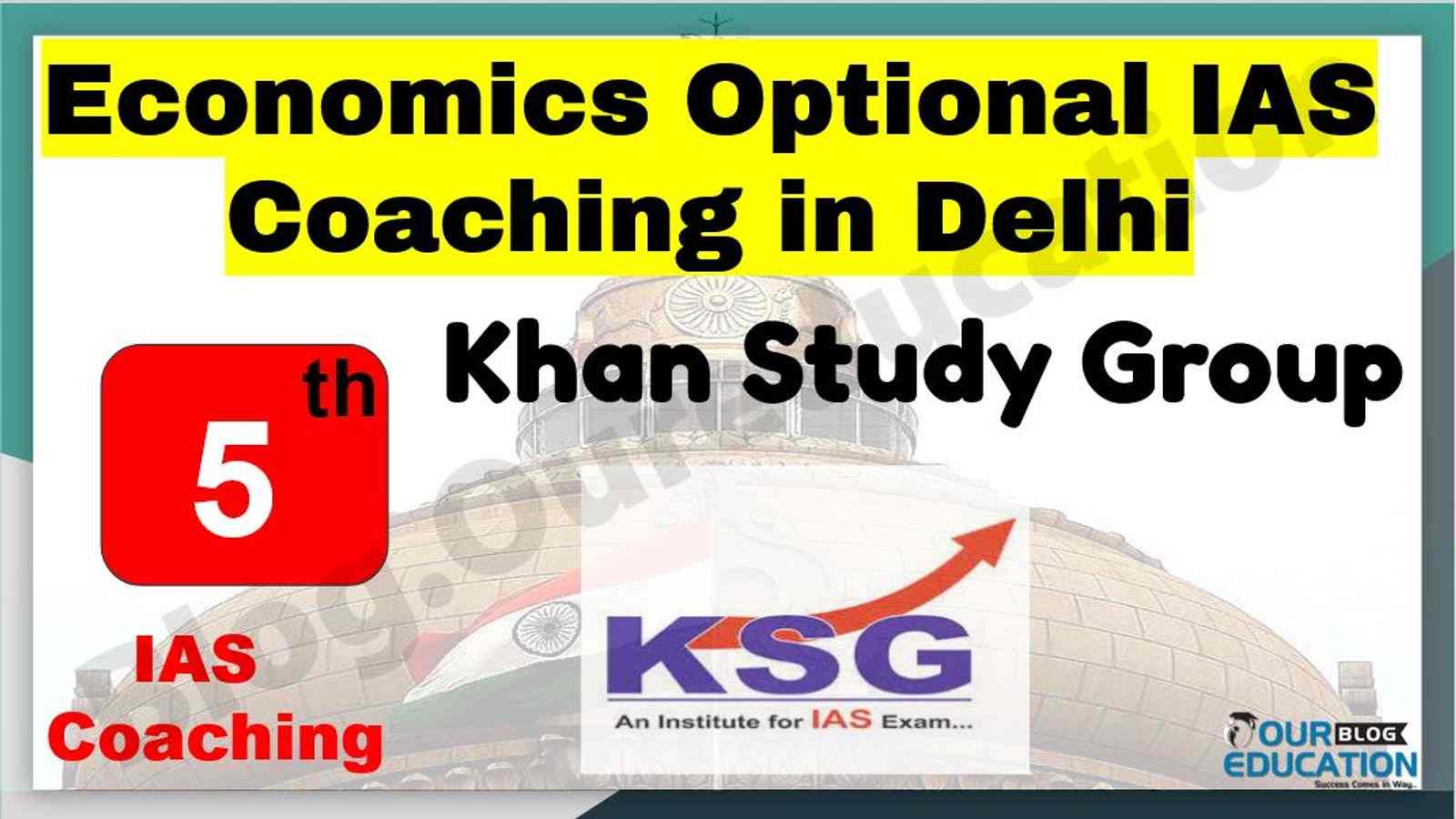Economics Optional IAS coaching in Delhi
