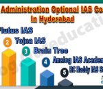 Top Public Administration Optional IAS Coaching Institute In Hyderabad