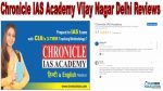 Chronicle IAS Academy Delhi Reviews