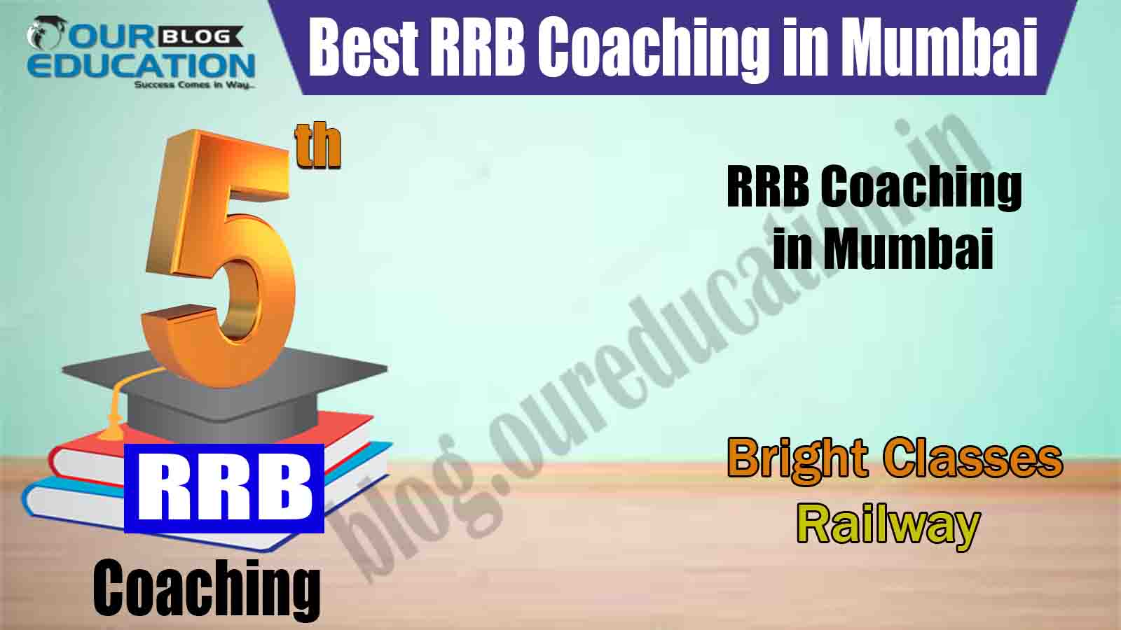Railway Coaching Centers in Mumbai
