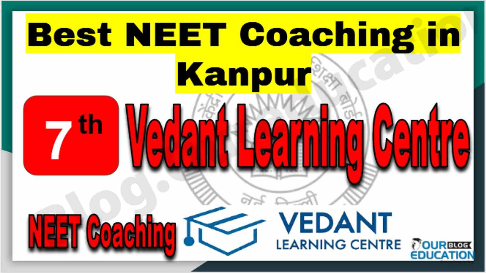 Rank 7th NEET Coaching in Kanpur