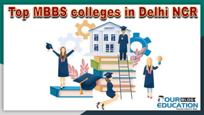 Best MBBS colleges in Delhi NCR region