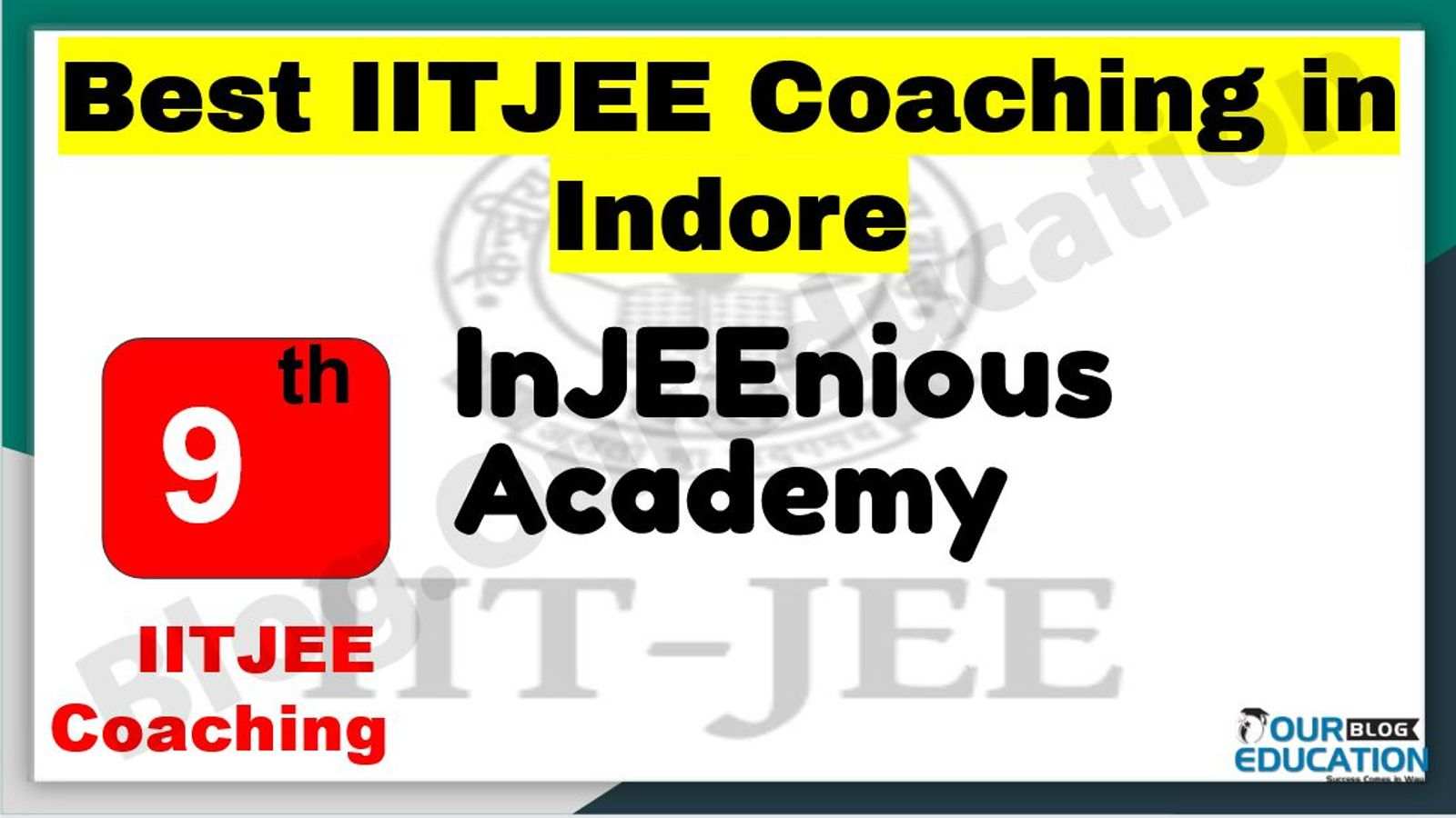 Best IITJEE Coaching in Indore