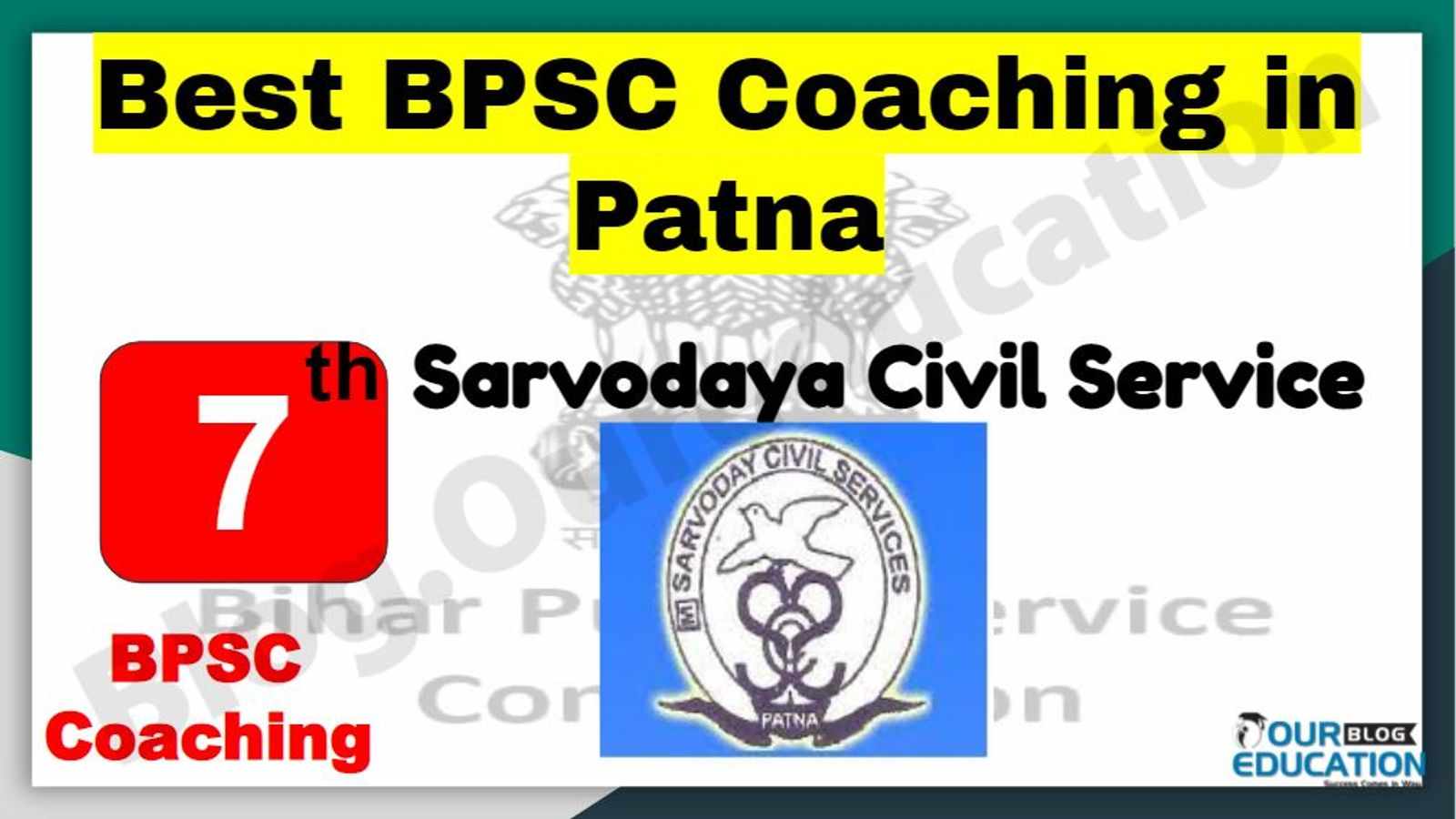 7th Best BPSC Coaching in Patna 2022