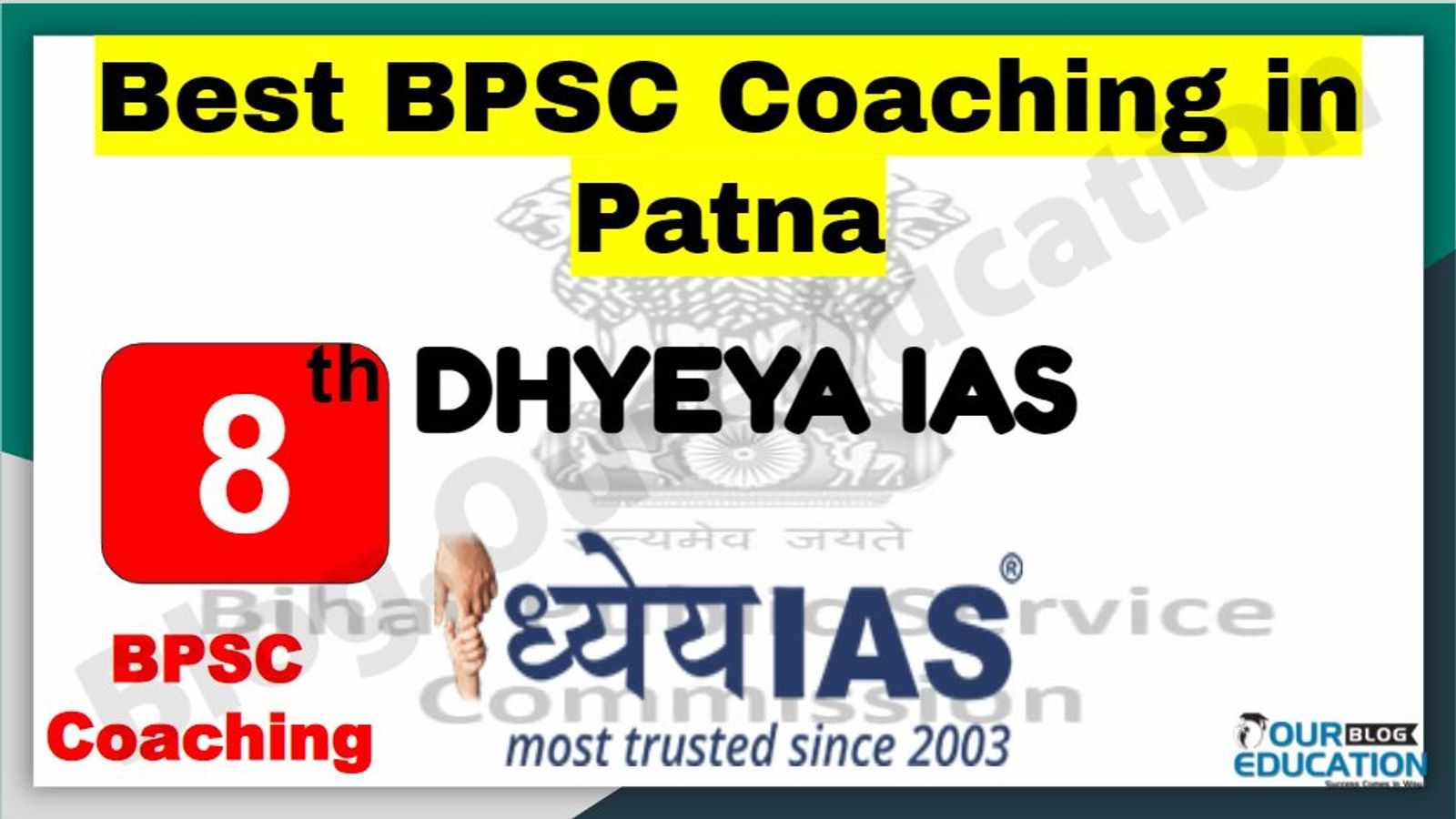 8th Best BPSC Coaching in Patna 2022