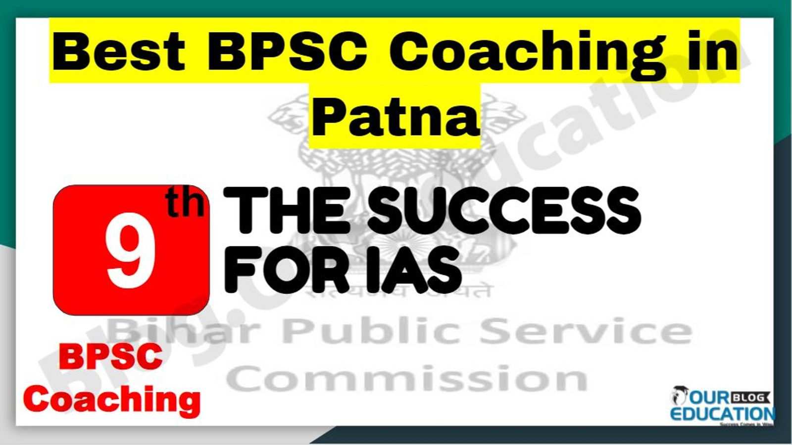 9th Best BPSC Coaching in Patna 2023