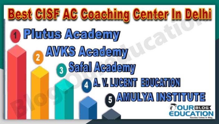 Best CISF AC Coaching In Delhi