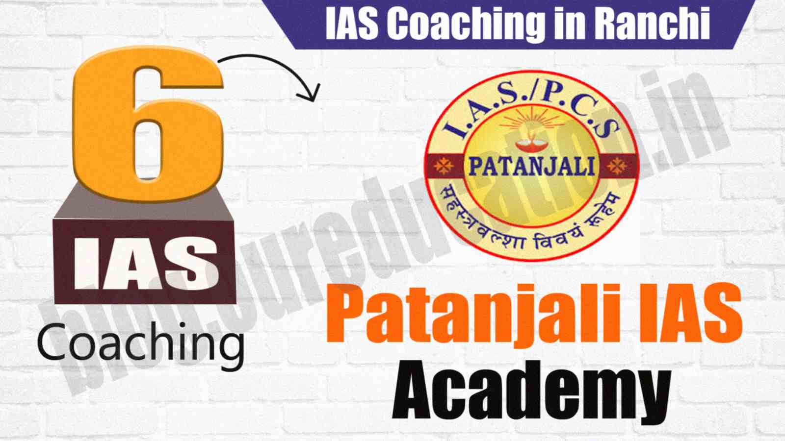 Top IAS coaching of Ranchi