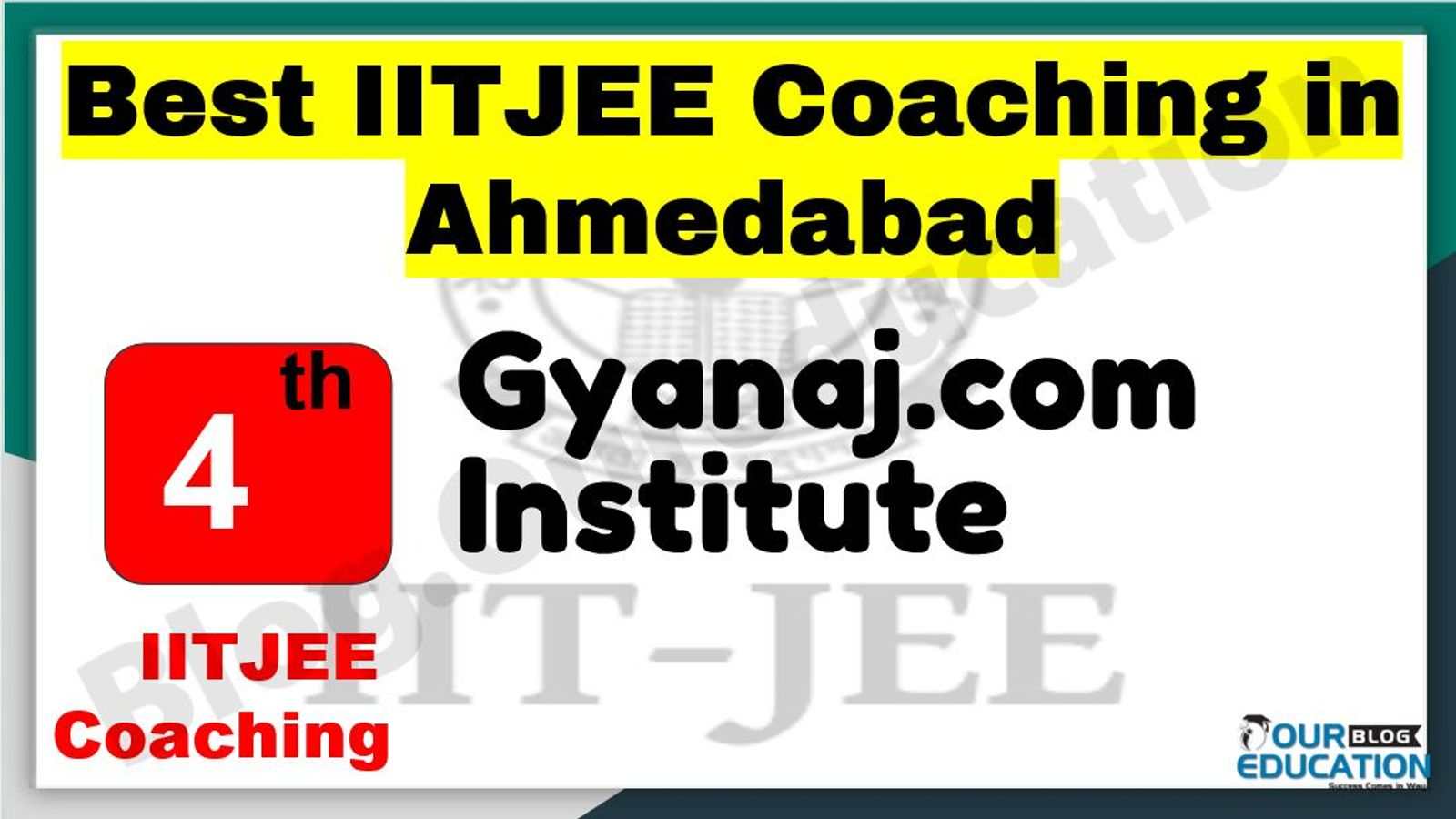 Best IITJEE Coaching in Ahmedabad