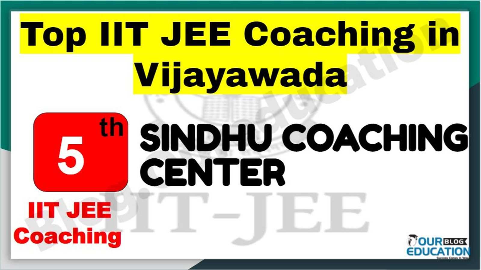 Top IIT JEE Coaching in Vijayawada