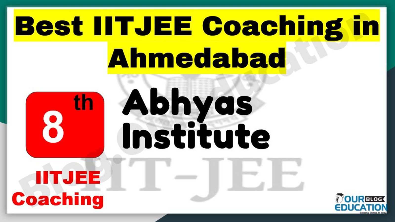 Best IITJEE Coaching in Ahmedabad