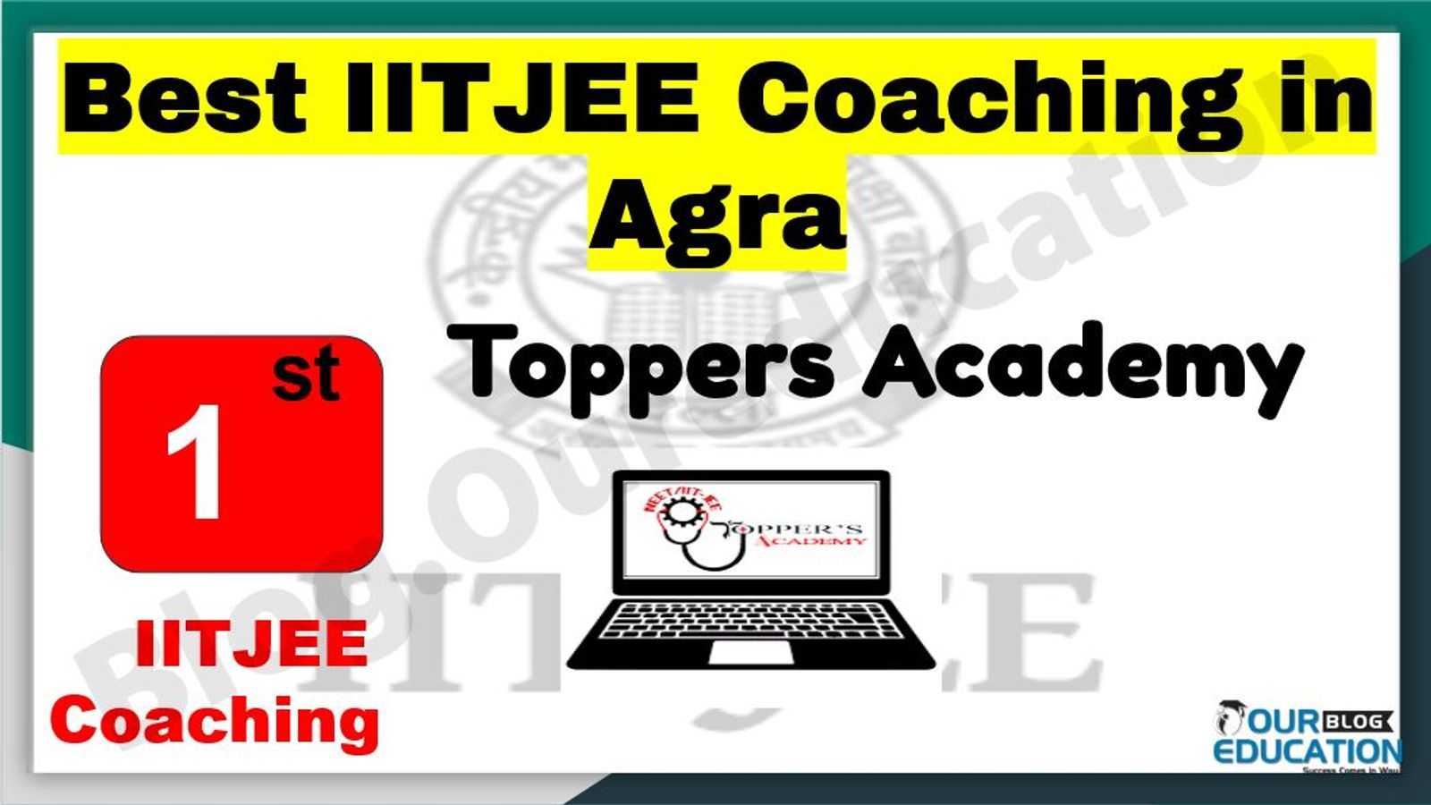 Best IITJEE Coaching in Agra