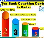 Top Bank Coaching in Dadar