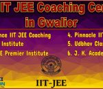 Best IIT JEE Coaching in Gwalior