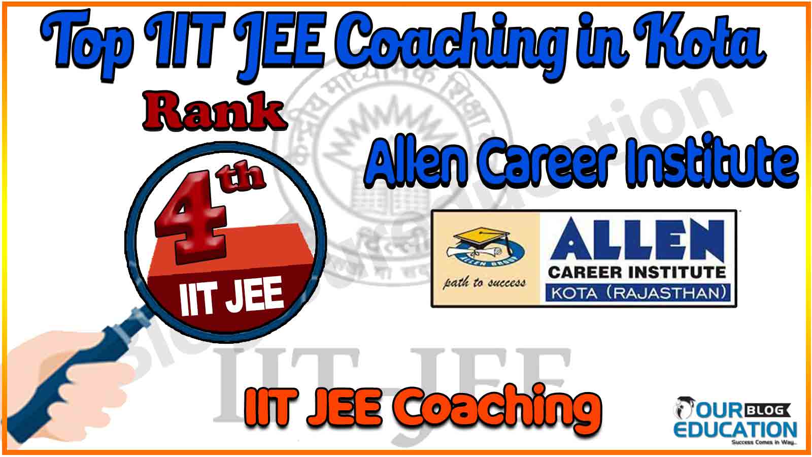 Top IIT JEE Coaching in Kota