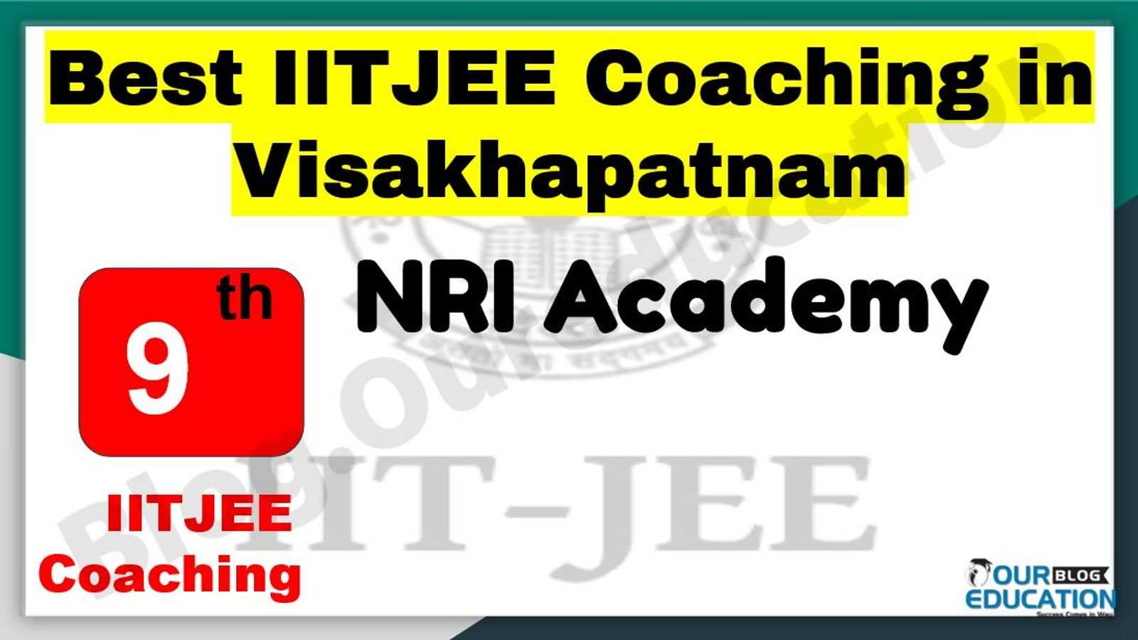 Best IITJEE Coaching in Visakhapatnam