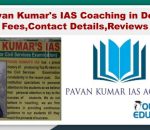 Pavan Kumar's IAS Coaching in Delhi Fees,Contact Details,Reviews