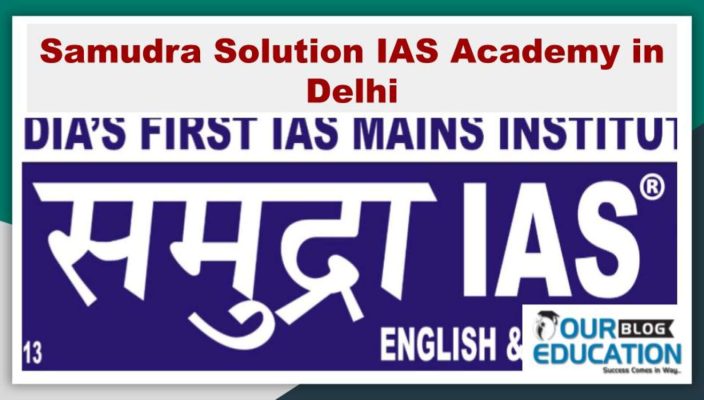 Samudra Solution IAS Academy in Delhi
