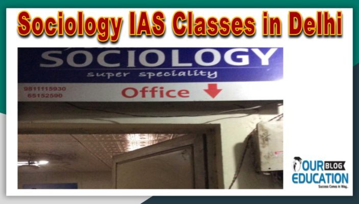 Sociology IAS Coaching Classes in Delhi