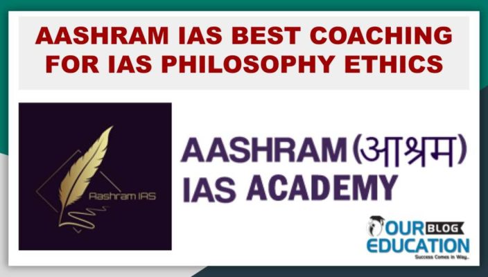 AASHRAM IAS BEST COACHING FOR IAS PHILOSOPHY ETHICS