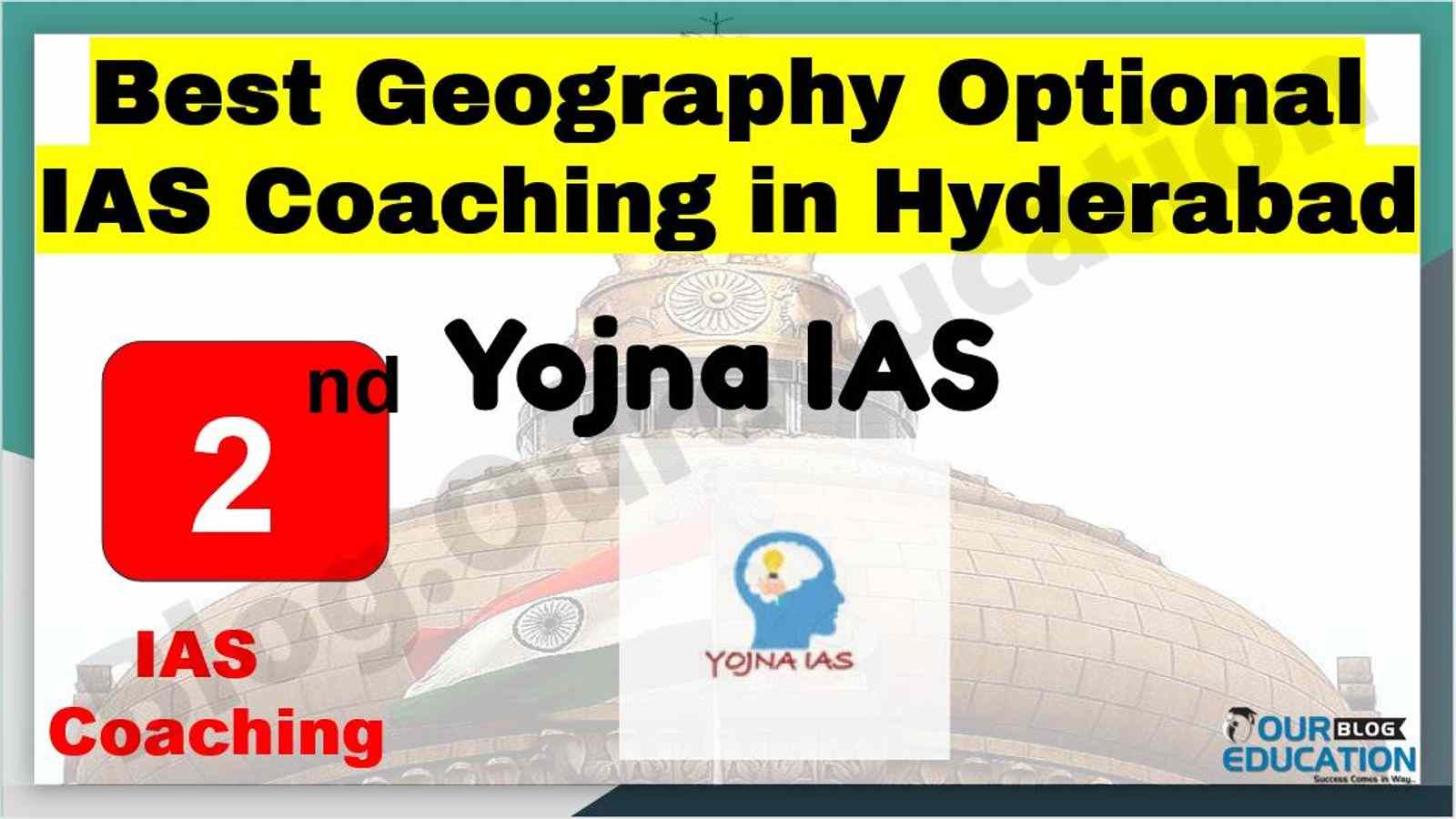 Best Geogrpahy Optional IAS Coaching in Hyderabad