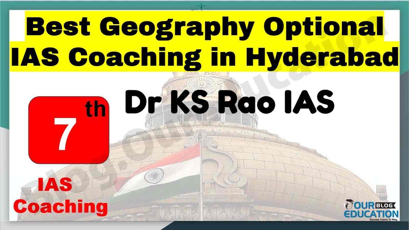 Geography Optional IAS coaching in Hyderabad