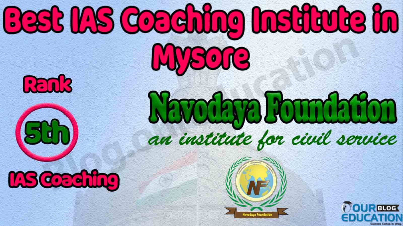 Best Civil Services Coaching in Mysore