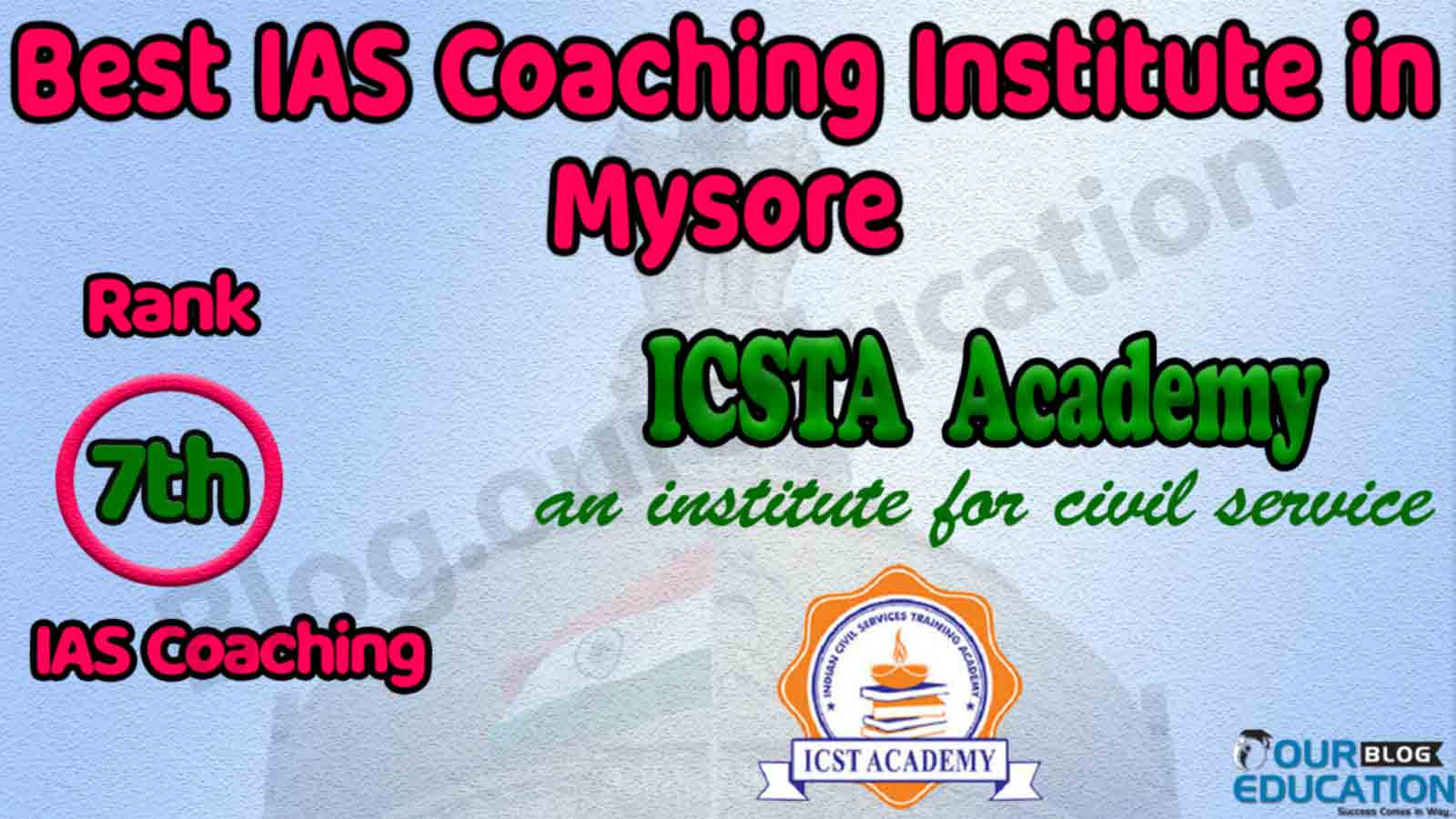 Best IAS Coaching Institutes in Mysore